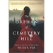 The Orphan of Cemetery Hill