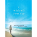 A Widow's Journey: Reflections on Walking Alone