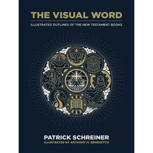 The Visual Word: Illustrated Outlines of the New Testament Books