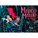 The Creepy Case Files of Margo Maloo: The Tangled Web