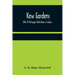 Kew Gardens: With 24 full-page Illustrations in Colour