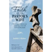 The Faith of the Pastor's Wife: Surviving in Ministry Yet Remaining in Love with God and His People