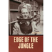 Edge of the Jungle