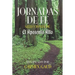 Jornadas de fe: Selecciones de El Aposento Alto