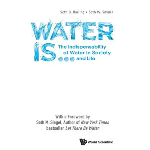 Water Is ...