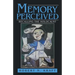 Memory Perceived: Recalling the Holocaust