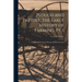 Plough and Pasture, the Early History of Farming. Pt. 1: Prehistoric Farming of Europe and the Near East