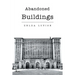 Abandoned Buildings