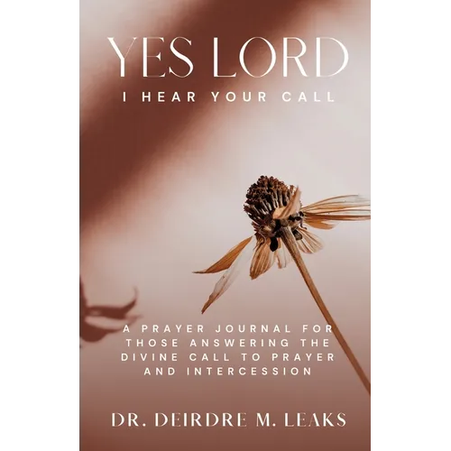 Yes Lord, I Hear Your Call