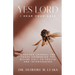 Yes Lord, I Hear Your Call