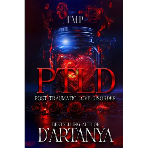 Ptld: Post Traumatic Love Disorder