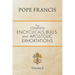 The Complete Encyclicals, Bulls, and Apostolic Exhortations: Volume 2