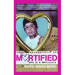 Mortified: Love Is a Battlefield