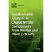 Isolation and Analysis of Characteristic Compounds from Herbal and Plant Extracts