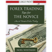 Forex Trading Tips for the Novice: How to Master Online Trading