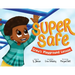 Super Safe: Crew's Playground Lesson