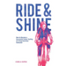 Ride and shine: How to become a successful indoor cycling (or group exercise) instructor