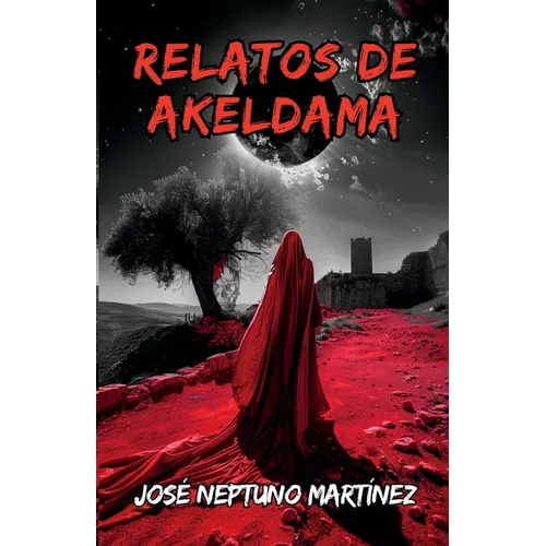 Relatos de Akeldama