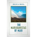 The Marijuanistas of Maui: A Sojourn