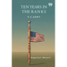 Ten Years In The Ranks U.S. Army