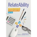 RelateAbility: Working Together To Make Work Life Better