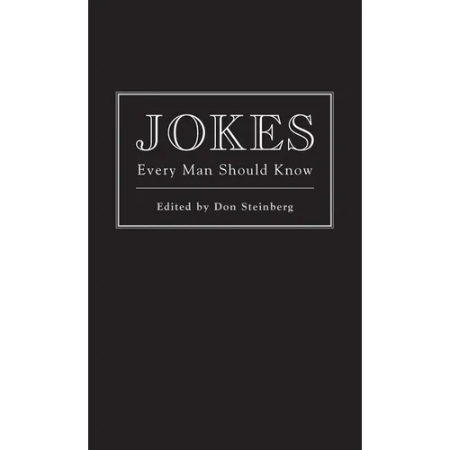 Jokes Every Man Should Know