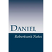 Daniel: Robertson's Notes