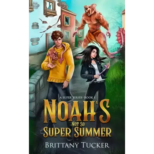 Noah's Not So Super Summer