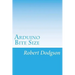 Arduino Bite Size: Starter Handbook & Reference