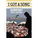 I Got a Song: A History of the Newport Folk Festival