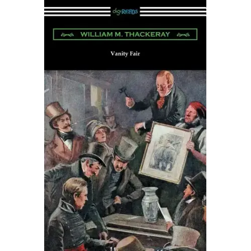 Vanity Fair (Illustrated by Charles Crombie with an Introduction by John Edwin Wells)