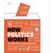 How Politics Works