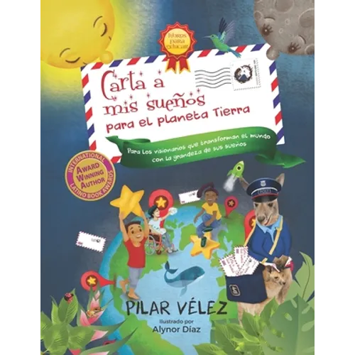 Carta a mis sueños: Para el planeta Tierra