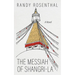The Messiah of Shangri-La