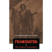 Frankenstein or The Modern Prometheus