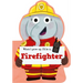 When I Grow Up, I'll Be a - Firefighter