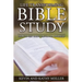 Life Transforming Bible Study: How to Get God's Truth for Yourself