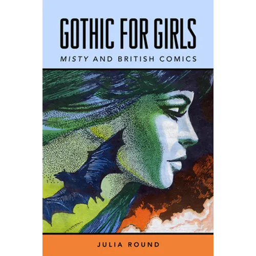 Gothic for Girls: Misty and British Comics