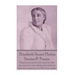 Elizabeth Stuart Phelps - Stories & Poems: "Happiness must be cultivated. It is like character. It is not a thing to be safely let alone for a moment,