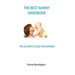 The Best Nanny Handbook: The Ultimate Guide For Nannies