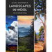 Jaana Mattson's Landscapes in Wool: The Art of Needle Felting