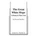The Great White Hope