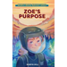Armstrong Adventures - Zoe's Purpose