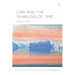 Law and the Whirligig of Time