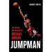 Jumpman: The Making and Meaning of Michael Jordan