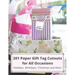 201 Paper GIFT TAG Cutouts for All Occasions: Holidays, Birthdays, Christmas and More