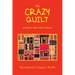 The Crazy Quilt: A Memoir About Mental Illness