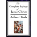 The Complete Sayings of Jesus Christ