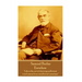 Samuel Butler - Erewhon: "Life is the art of drawing sufficient conclusions from insufficient premises"