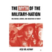 The Myth of the Military-Nation: Militarism, Gender, and Education in Turkey